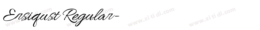 Ersiqust Regular字体转换 Ersiqust Regular字体转换